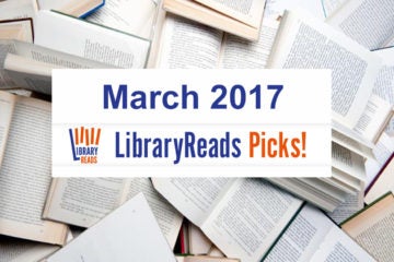 March 2017 LibraryReads Winners