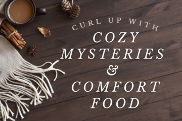 Cozy Mysteries & Comfort Food