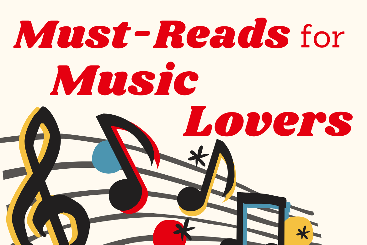 Must-Reads for Music Lovers