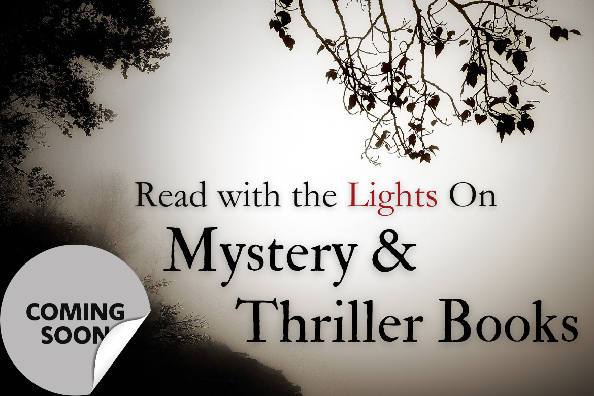 Mysteries & Thrillers to Read with the Lights On