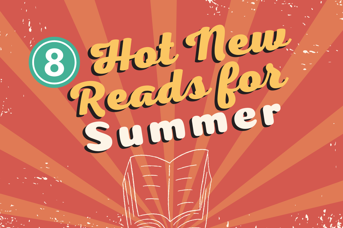 Hot New Summer Reads Borrow. Read. Repeat.