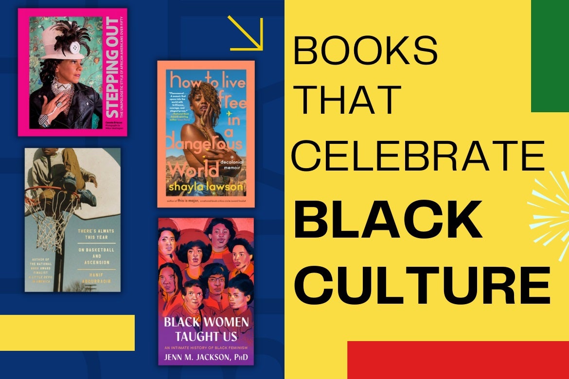 Books That Celebrate Black Culture
