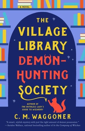 THE VILLAGE LIBRARY DEMON-HUNTING SOCIETY Book Cover Image