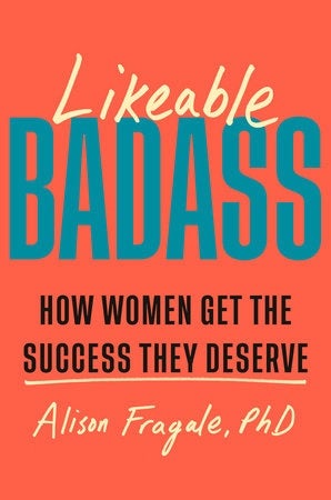 LIKEABLE BADASS Book Cover Image