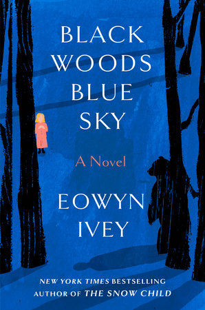 BLACK WOODS, BLUE SKY Book Cover Image