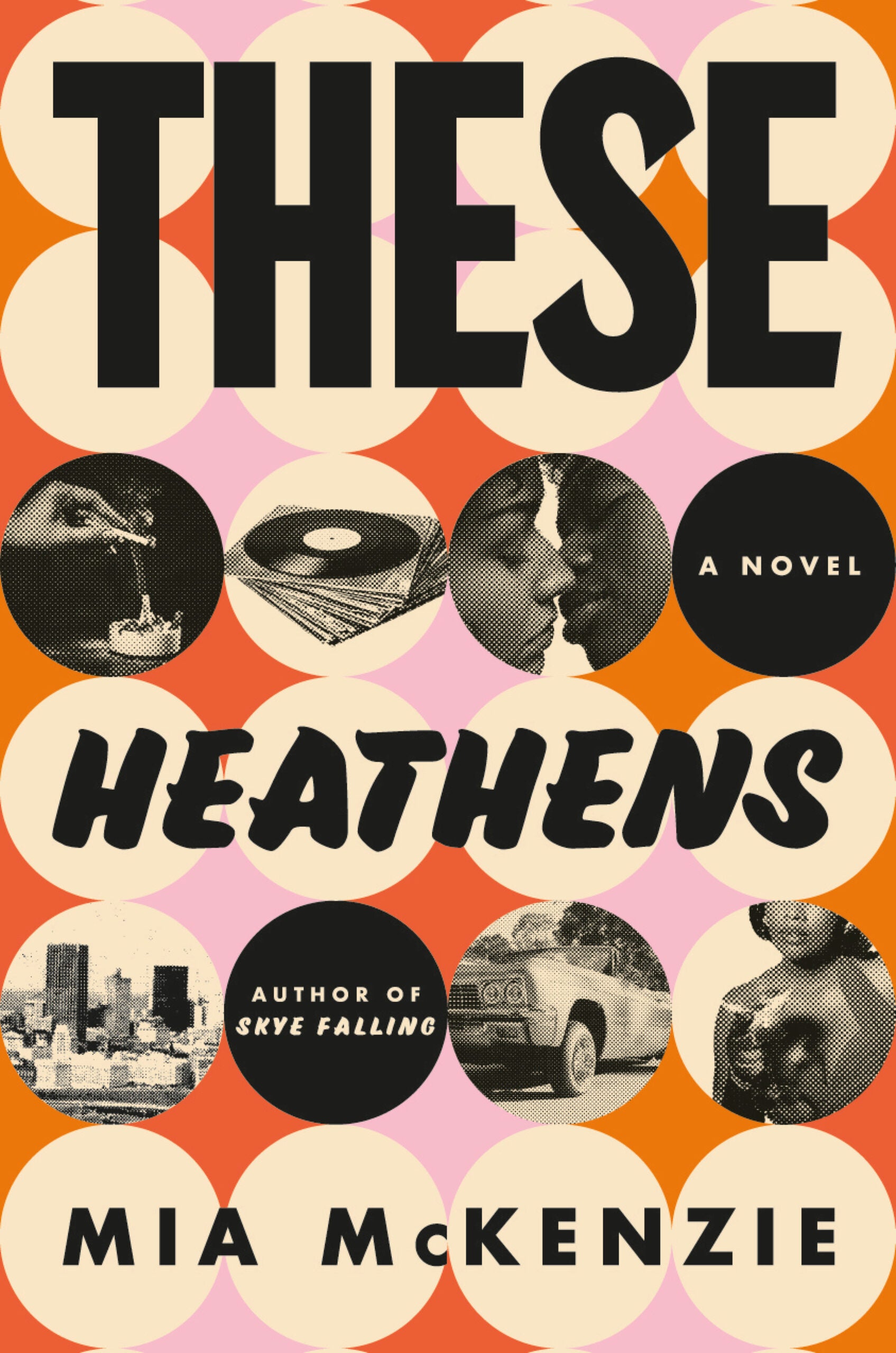THESE HEATHENS Book Cover Image
