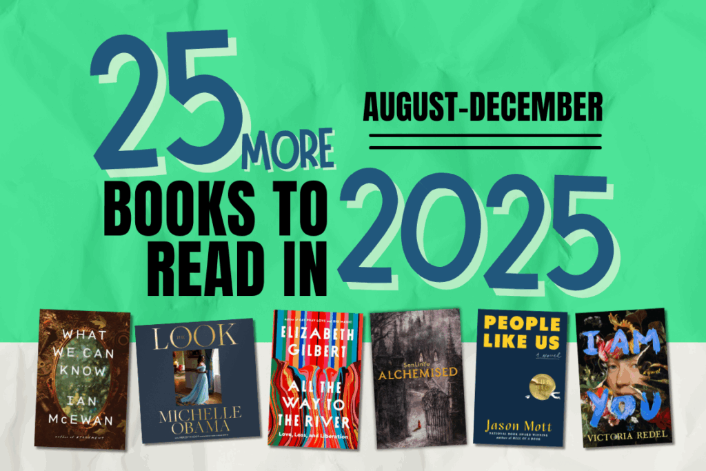 25 (More) Books to Read in 2025 Blog Header
