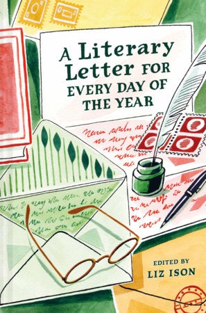 A LITERARY LETTER FOR EVERY DAY OF THE YEAR Book Cover Image